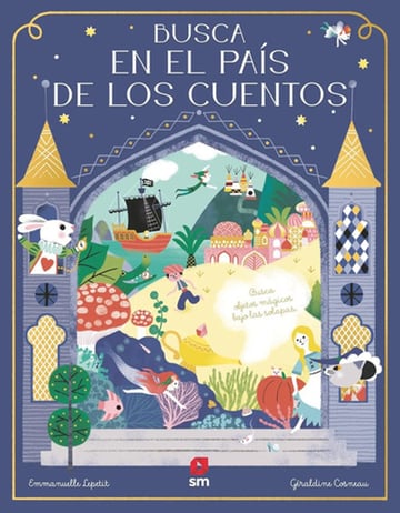 Libro Busca En El País De Los Cuentos - Solapas Y Aventuras
