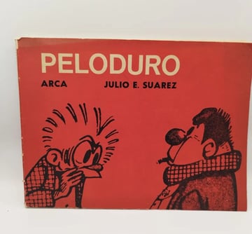 Peloduro Julio E. Suárez Arca 1969 Primera Edición  Vintage