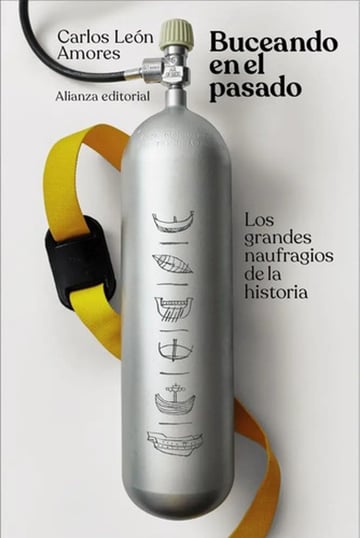 Buceando En El Pasado Los Grandes Naufragios De La Historia