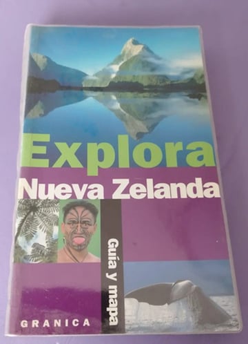 Explora Nueva Zelanda Guía Y Mapa Turístico Granica