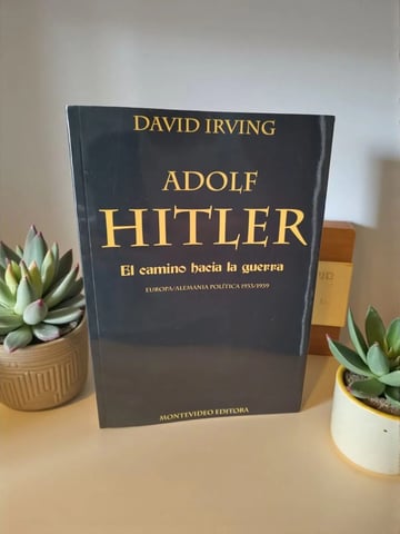 El Camino De La Guerra, David Irving