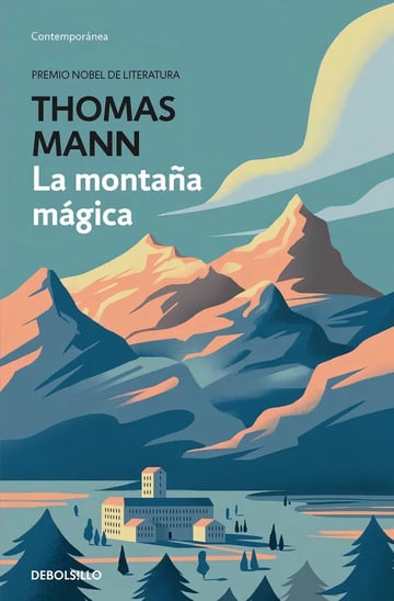 Mann La Montaña Mágica Novela Clásica Premionobel Literatura