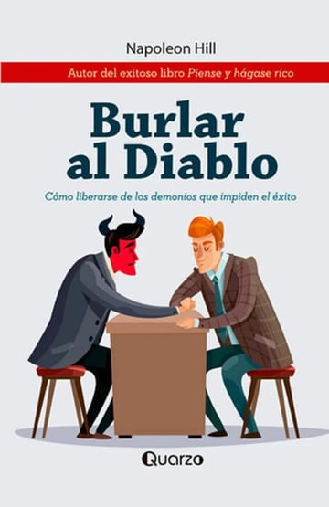 Hill Burlar Al Diablo Psicología Del Éxito Personal