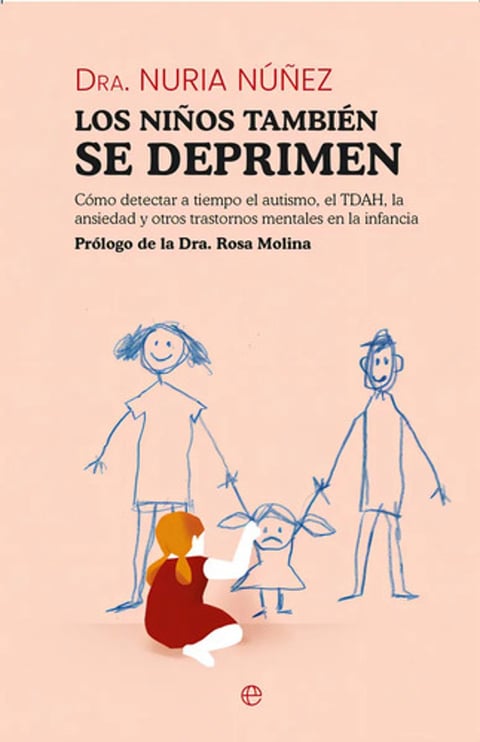 Los Niños Tambien Se Deprimen, De Nuñez, Nuria. Editorial La Esfera De Los Libros, S.l., Tapa Blanda En Español