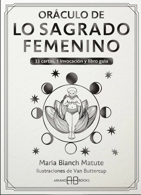 Oráculo De Lo Sagrado Femenino Blanch Guía Tarot Esotérico