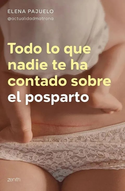Todo Lo Que Nadie Te Ha Contado Sobre El Posparto