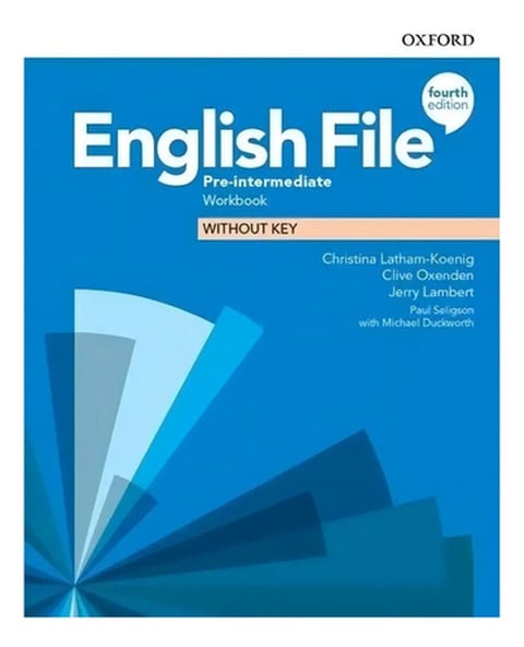 English File Pre-intermediate Workbook Without Key Fourth Ed