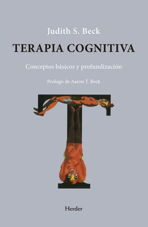 Terapia Cognitiva Judith Beck Psicologia Tcc Depresion