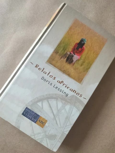 Relatos Africanos Doris Lessing Nobel Africa Cuentos