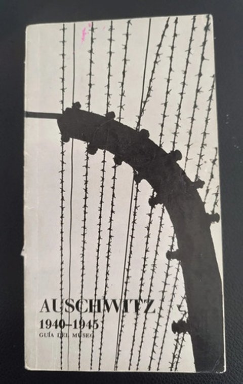 Guia Museo Auschwitz 1940 1945 Holocausto 2da Guerra Mundial