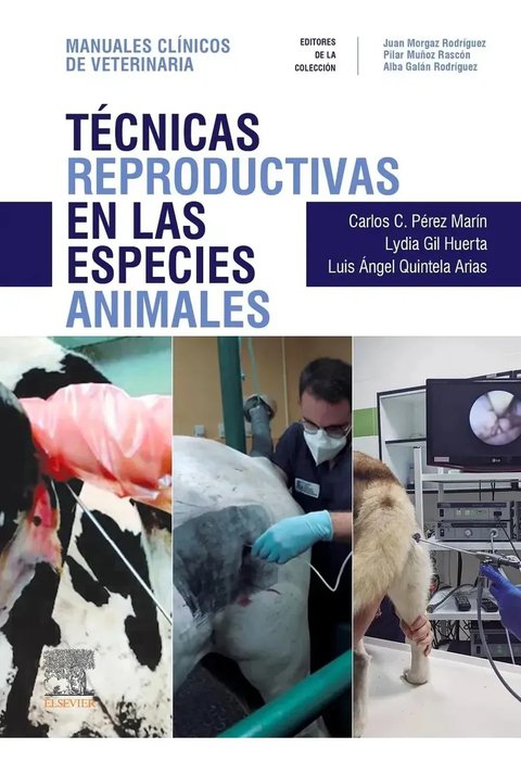 Técnicas Reproductivas En Especies Animales Veterinaria