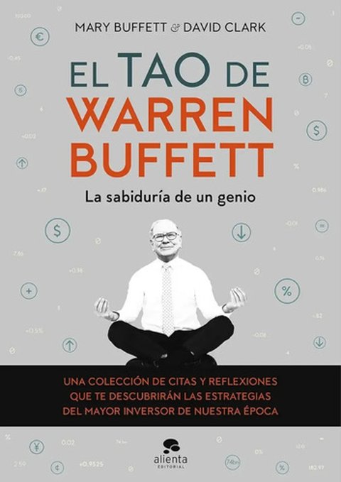 Buffett El Tao De Warren Buffett Inversión Y Negocios