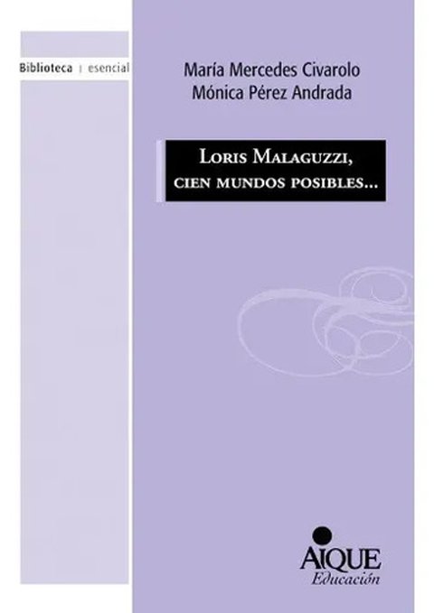 Libro Reggio Emilia Malaguzzi Cien Mundos Posibles
