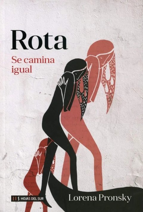 Libro Lorena Pronsky - Rota Se Camina Igual