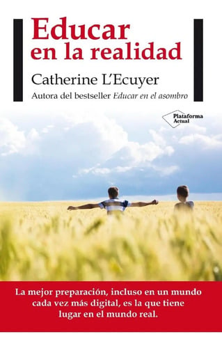 Libro Lecuyer - Educar En La Realidad - 3ra Ed