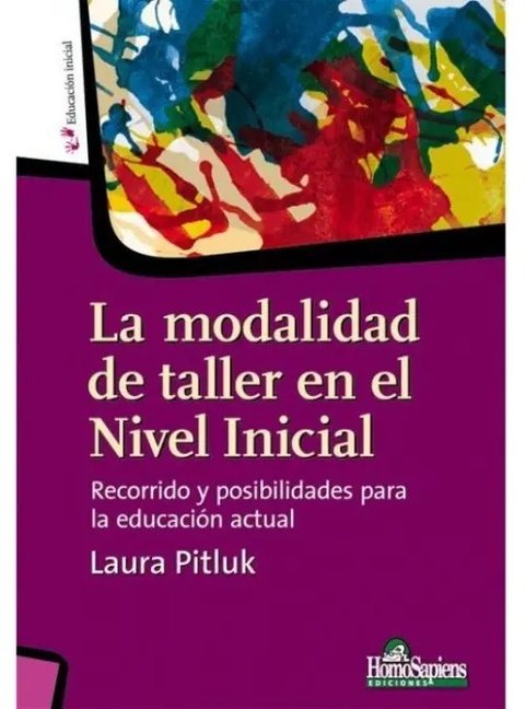 Libro - La Modalidad De Taller En El Nivel Inicial - Pitluk