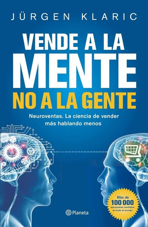 Libro Vendele A La Mente, No A La Gente - Jurgen Klaric