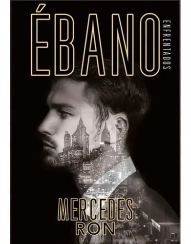 Ébano - Mercedes Ron