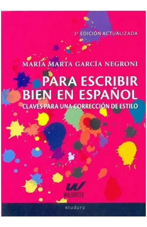 Libro - Para Escribir Bien En Español - García Negroni