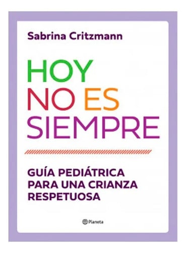 Libro - Hoy No Es Siempre - Sabrina Silvia Critzmann