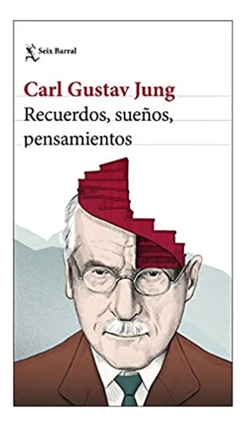 Libro - Recuerdos, Sueños, Pensamientos - Carl G. Jung