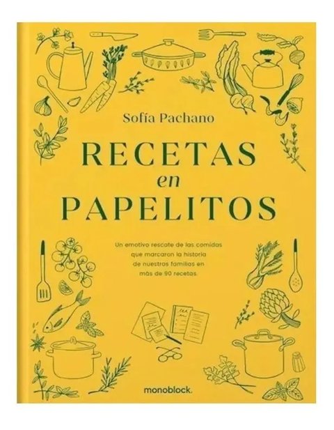 Libro - Recetas En Papelitos - Sofi Pachano