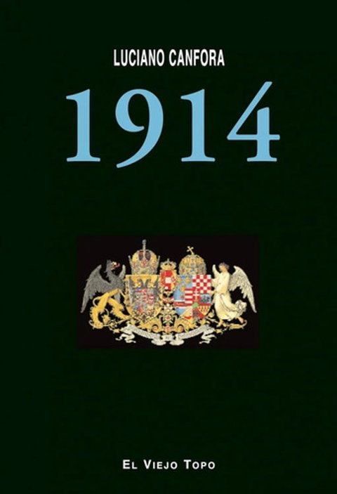 Libro - 1914 (ensayo) - Luciano Canfora