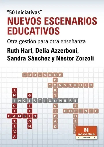 Libro - Nuevos Escenarios Educativos - Ruth Harf