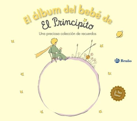 Libro - El Álbum Del Bebé De El Principito - De Saint-exupér