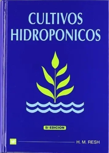 Libro - Cultivos Hidroponicos - 5b: Edicion