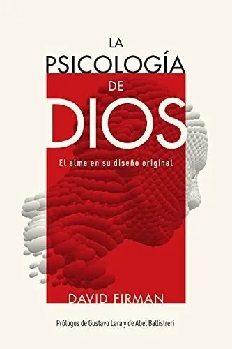 Libro - La Psicología De Dios - David Firman