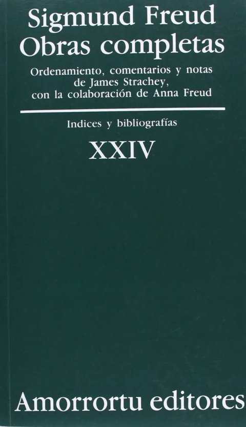 Libro - Obras Completas Xxiv- Sigmund Freud 24 Psicologia