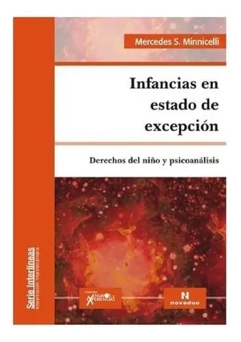 Libro - Infancias En Estado De Excepción - S. Minnicelli