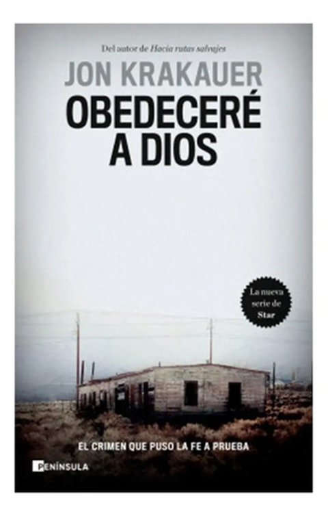 Libro - Obedeceré A Dios - Krakauer, Jon