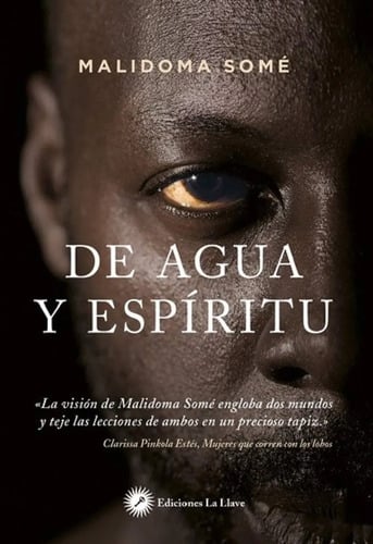 Libro - De Agua Y Espíritu: Ritual, Magia -  Malidoma Somé