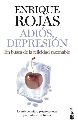 Libro - Adiós Depresión - Enrique Rojas