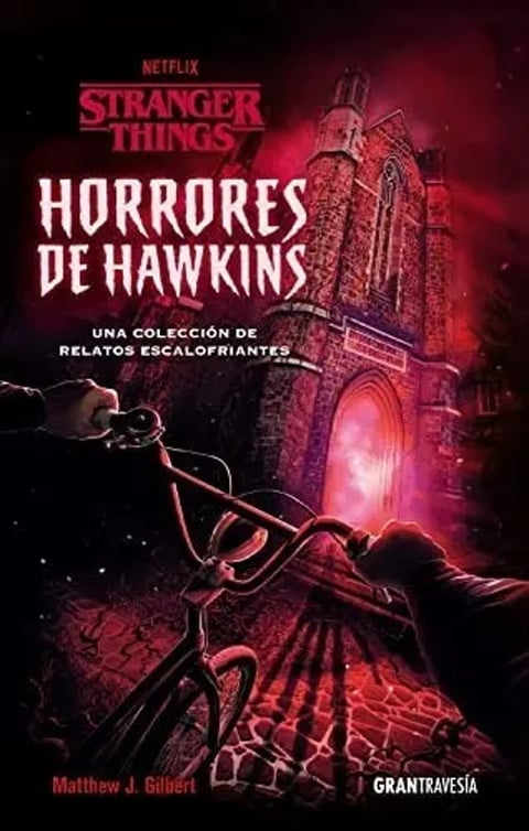 Libro - Stranger Things. Horrores De Hawkins - Matthew J