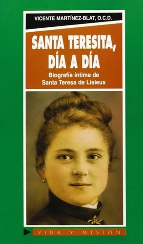 Libro - Santa Teresita, Día A Día - Martinez-blat, Vicente