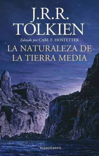Libro - J. R. R. Tolkien - La Naturaleza De La Tierra Media