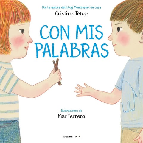 Libro - Con Mis Palabras  Montessori - Cristina Tebar Montes