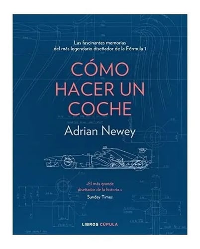 Cómo Hacer Un Coche Newey Automovilismo Formula 1 T Dura
