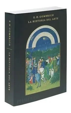 La Historia Del Arte. E. H. Gombrich.