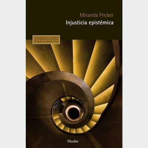 Injusticia Epistèmica - Fricker, Miranda