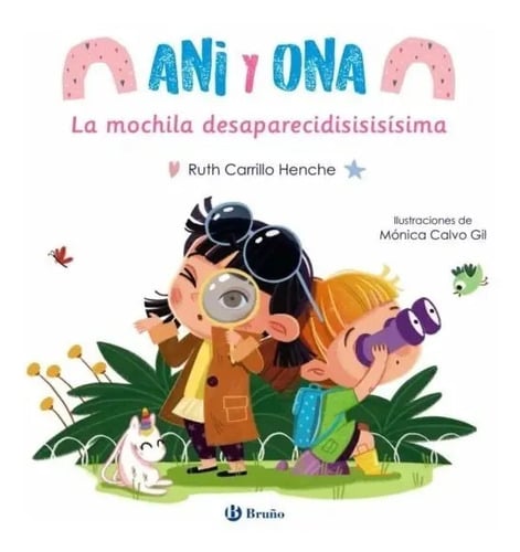 Ani Y Ona, 1. La Mochila Desaparecisisisísima