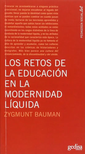 Los Retos De La Educacion Moderna Liquida Zygmunt Bauman 