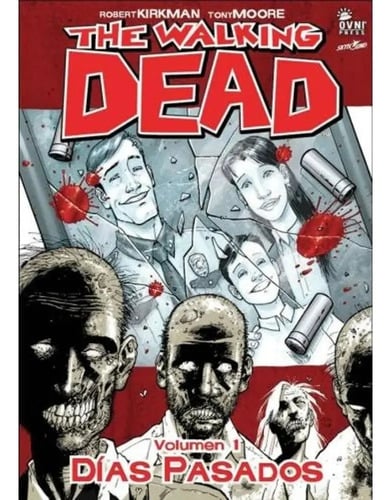 The Walking Dead Vol 1 - Dias Pasados - Robert Kirkman