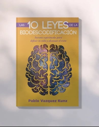 Libro 10 Leyes Biodescodificación - Pablo Vazquez Kunz
