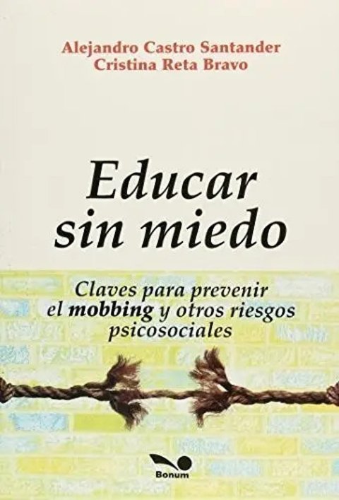 Educar Sin Miedo - Alejandro Santander Castro