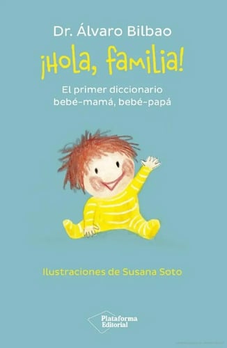 Hola, Familia - Bilbao, Álvaro