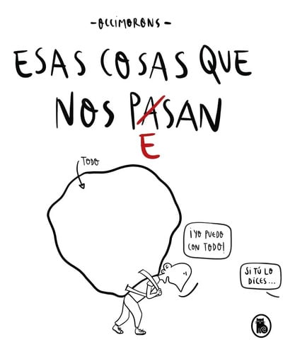 Esas Cosas Que Nos Pesan Occimorons